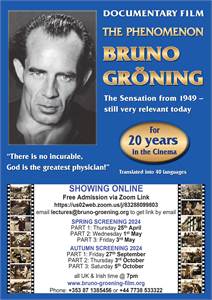 Free showing online:  Documentary film: The phenomenon Bruno Groening - His words banish illness.  
